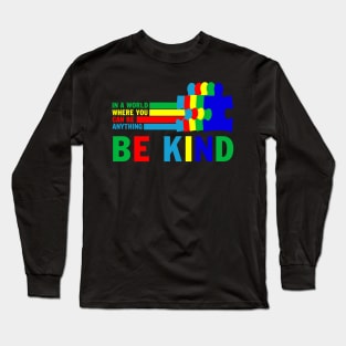 In A World Where You Can Be Anything Be Kind Autism Puzzle Vintage Long Sleeve T-Shirt